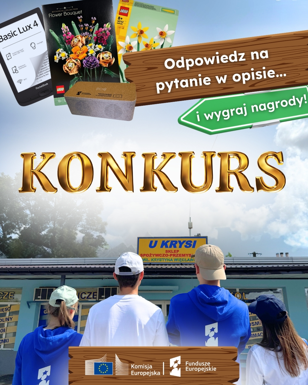 Młodzi ludzie stoją pod sklepem U Krysi. Napisy: Konkurs. Odpowiedz na pytania w opisie i wygraj nagrody