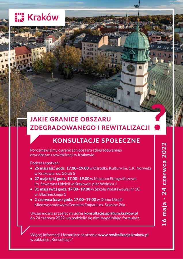 Plakat informujący o konsultacjach społecznych dot. wyznaczenia obszaru zdegradowanego i rewitalizacji