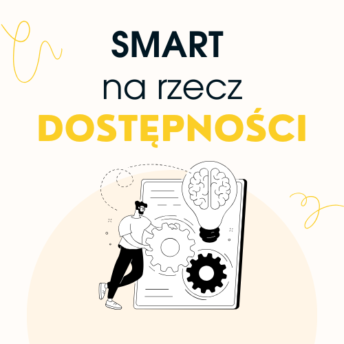 SMART na rzecz dostępności nowy nabór