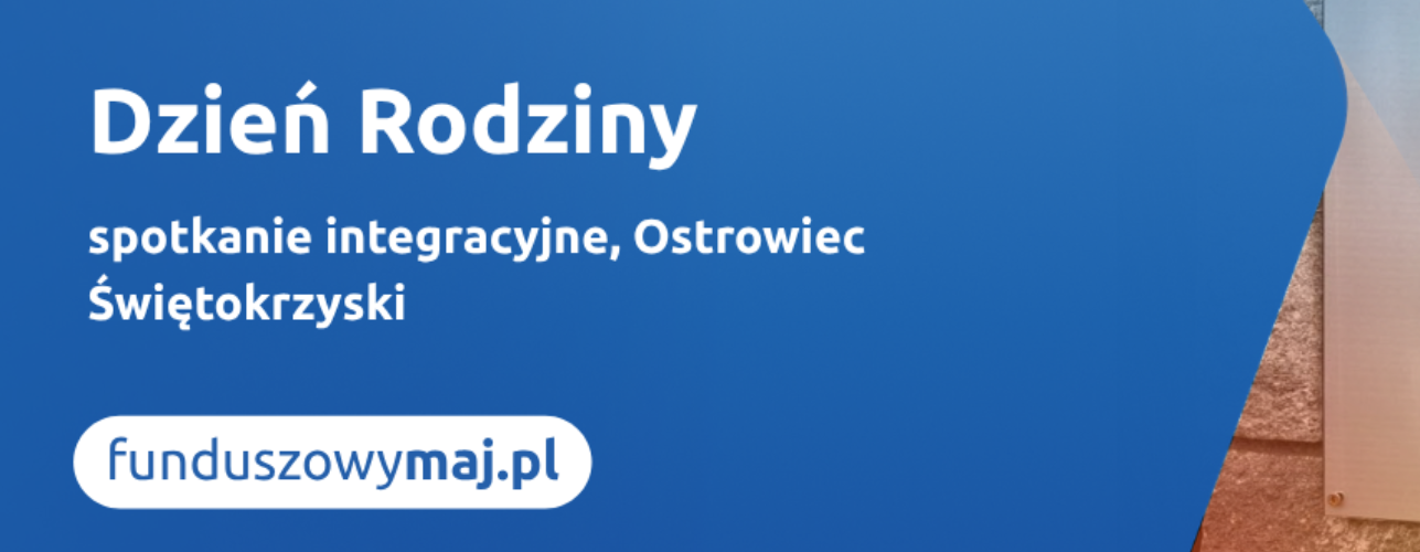 Zaproszenie na Dzień Rodziny
