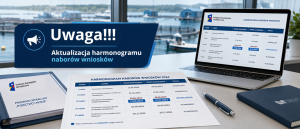 Uwaga!! Aktualizacja harmonogramu naborów wniosków 