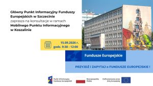 Mobilny Punkt Informacyjny w Koszalinie w dniu 15 września 2026 r.
